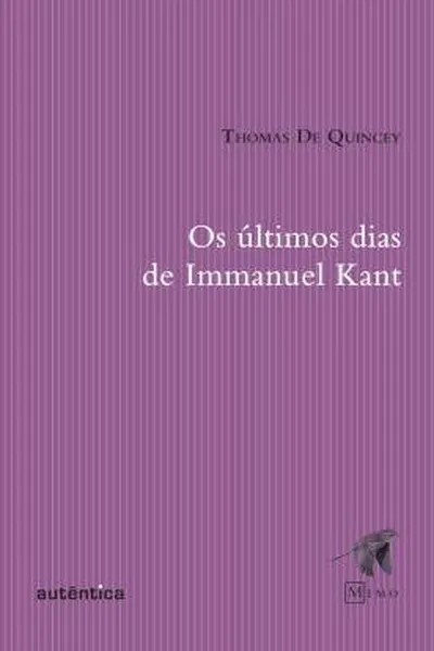 Cover of Os Últimos dias de Immanuel Kant