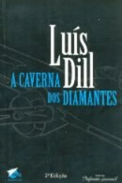 Cover of A Caverna dos Diamantes