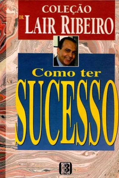 Cover of Como ter sucesso