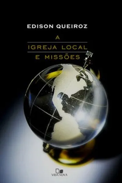 Cover of A Igreja Local e Missões