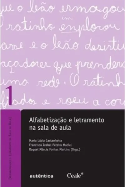 Cover of Alfabetização e letramento na sala de aula