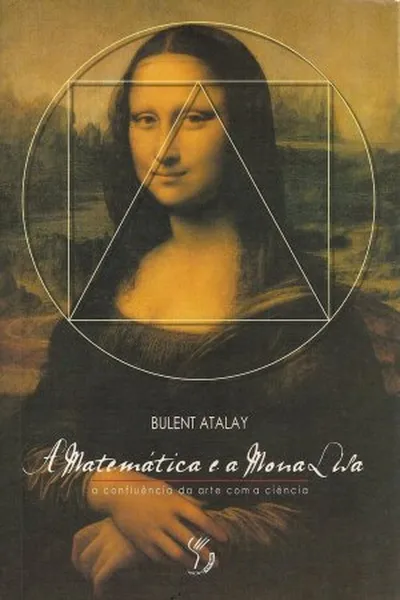 Cover of A Matemática e a Mona Lisa