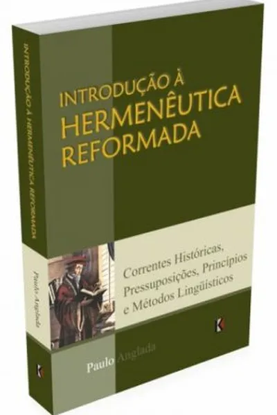 Cover of Introdução à Hermenêutica Reformada