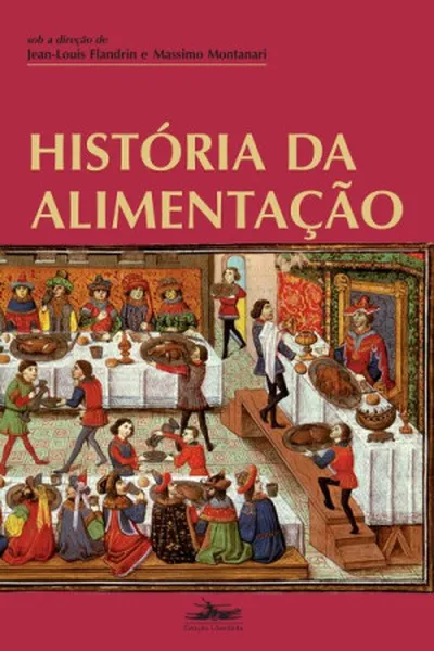 Cover of História da  Alimentação