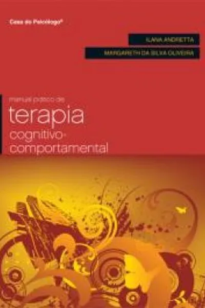 Cover of Manual Prático de Terapia Cognitivo-Comportamental
