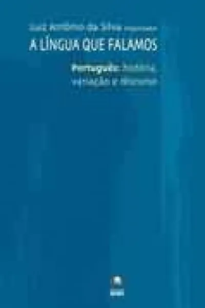 Cover of A língua que falamos