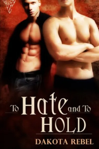 Cover of To Hate and To Hold