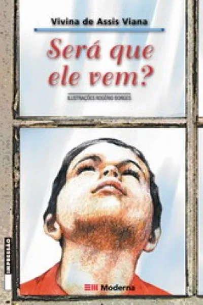 Cover of Será que ele vem?