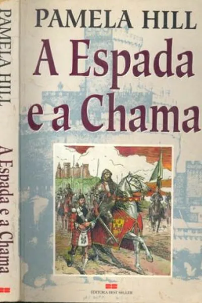 Cover of A Espada e a Chama