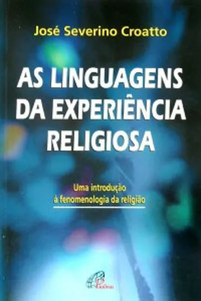 Cover of As linguagens da experiência religiosa