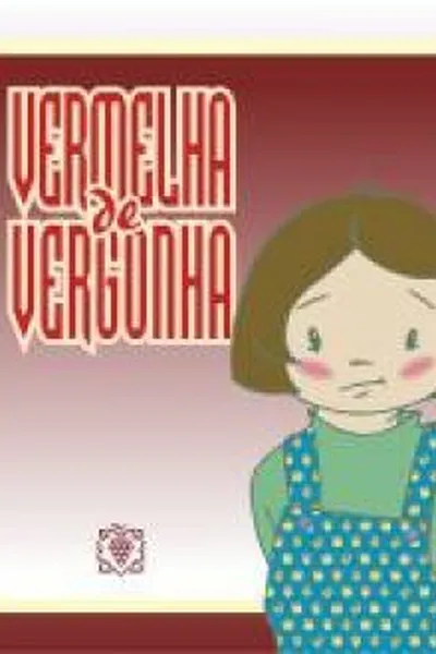 Cover of Vermelha de Vergonha