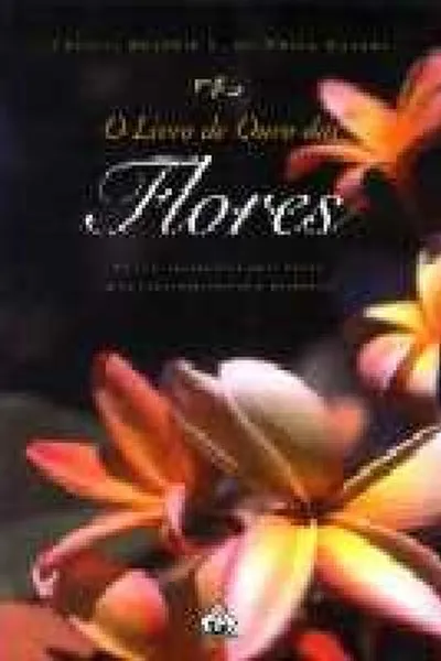 Cover of O livro de ouro das flores