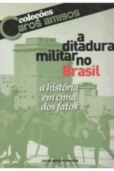 Cover of A Ditadura Militar no Brasil