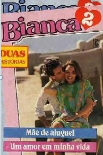 Cover of Mãe de Aluguel / Um Amor em Minha Vida