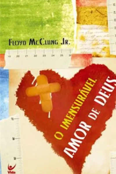 Cover of O imensurável amor de Deus