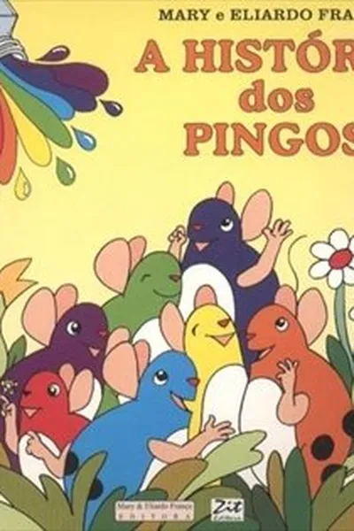 Cover of A História dos Pingos
