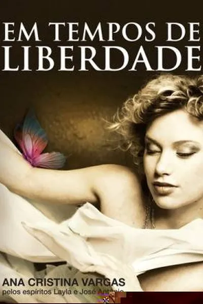 Cover of Em Tempos de Liberdade