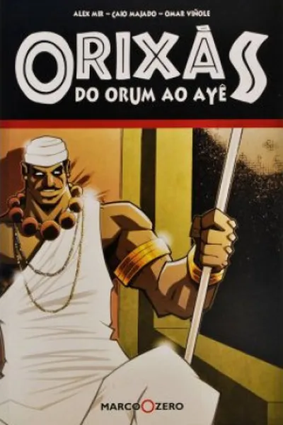 Cover of Orixás: do Orum ao Ayê