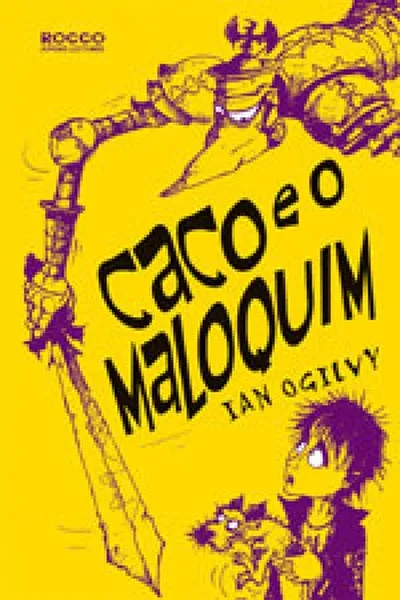 Cover of Caco e o Maloquim