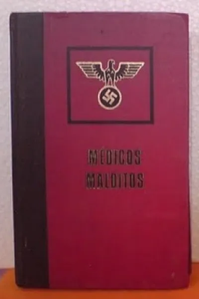 Cover of Médicos Malditos