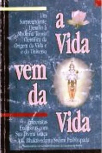 Cover of A VIDA VEM DA VIDA