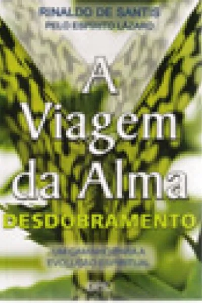 Cover of Desdobramento - A Viagem da Alma