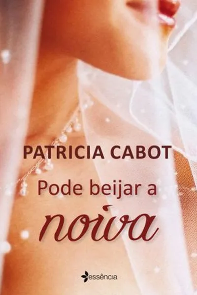 Cover of Pode beijar a noiva