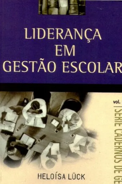Cover of Liderança em gestão escolar