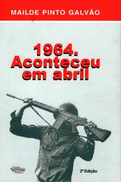 Cover of 1964 aconteceu em abril