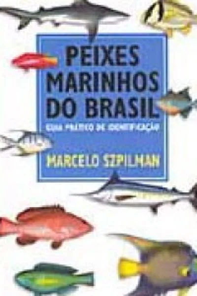 Cover of Peixes Marinhos do Brasil