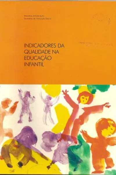 Cover of Indicadores da qualidade na educação infantil