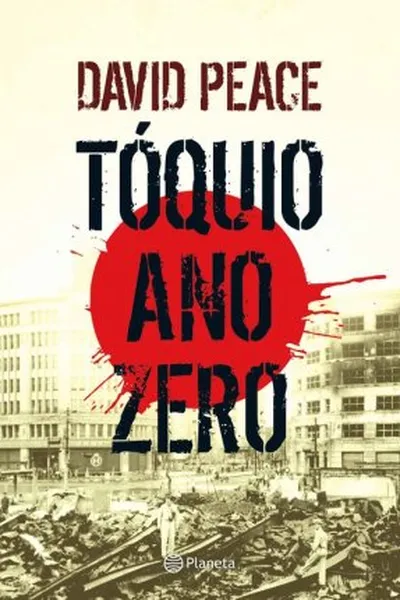 Cover of Tóquio Ano Zero (Tokyo Year Zero)