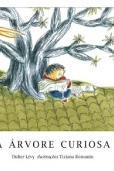 Cover of A Árvore Curiosa