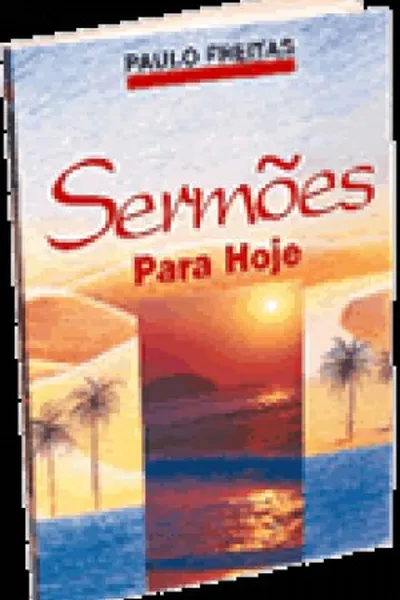 Cover of Sermões Para Hoje