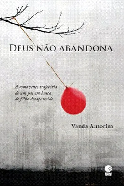 Cover of DEUS NÃO ABANDONA