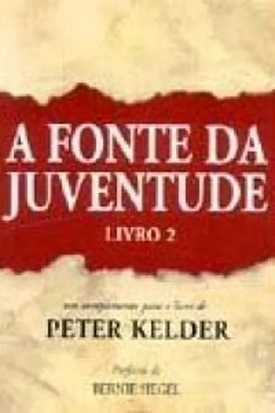 Cover of A Fonte da Juventude Livro 2