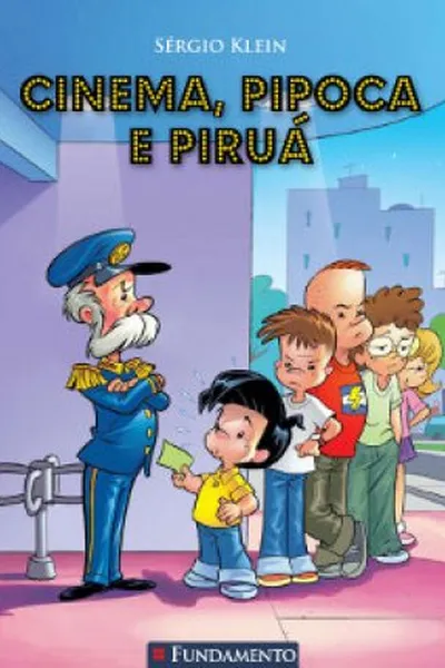 Cover of Cinema, Pipoca e Piruá