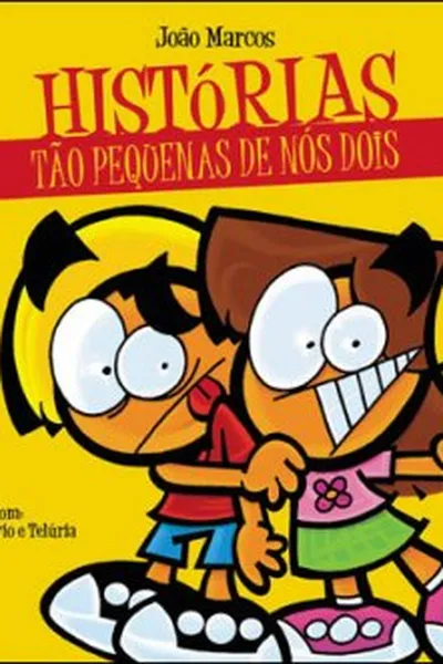 Cover of Histórias tão pequenas de nós dois