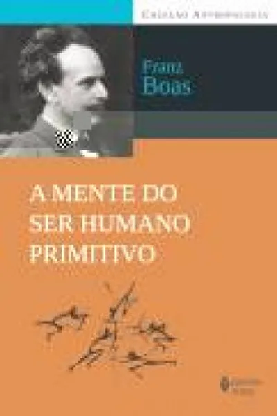 Cover of A mente do ser humano primitivo