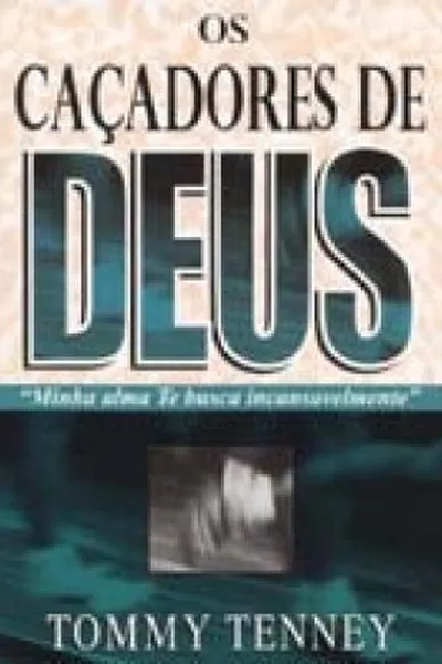 Cover of Os Caçadores de Deus