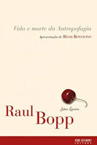 Cover of Vida e Morte da Antropofagia