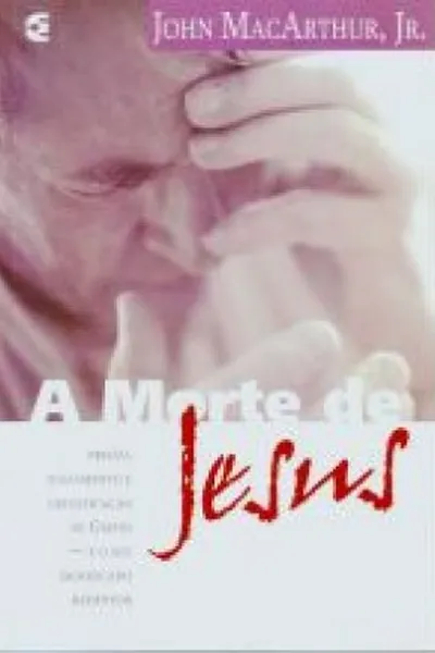 Cover of A Morte de Jesus