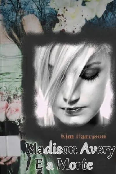 Cover of Madison Avery E a Morte