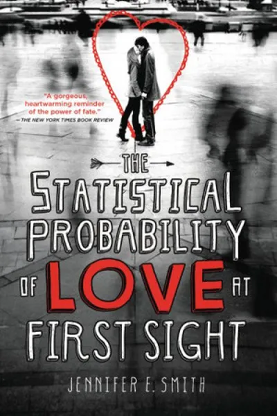 Cover of The Statistical Probability of Love at First Sight