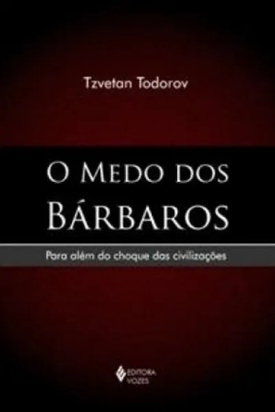 Cover of O medo dos bárbaros