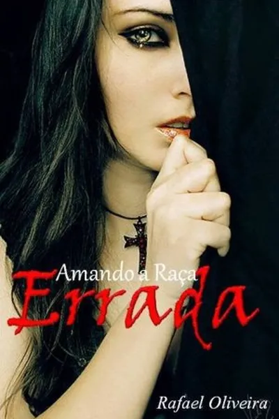 Cover of Amando a Raça Errada