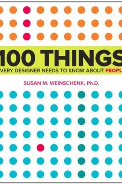 Cover of 100 Things Every Designer Needs to Know About People