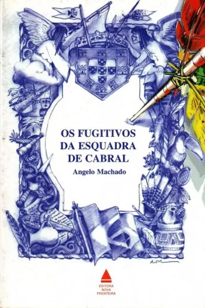 Cover of Os Fugitivos da Esquadra de Cabral