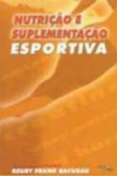 Cover of Nutrição e suplementação esportiva