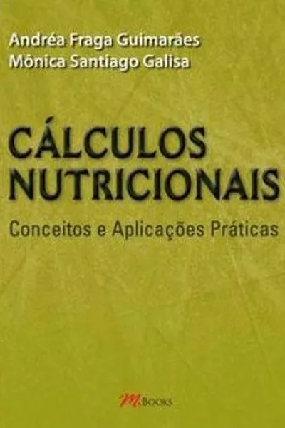 Cover of Cálculos Nutricionais